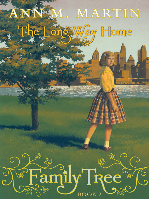 Title details for The Long Way Home by Ann M. Martin - Available